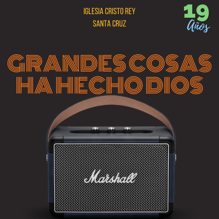 Grandes cosas ha hecho Dios